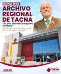 AREQUIPA SALUDA LA INAUGURACIÓN DE LA NUEVA SEDE DEL ARCHIVO REGIONAL DE TACNA, IMPORTANTE HITO PARA LA CONSERVACIÓN DEL PATRIMONIO DOCUMENTAL